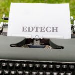 EdTech Beginner Tips and Guide